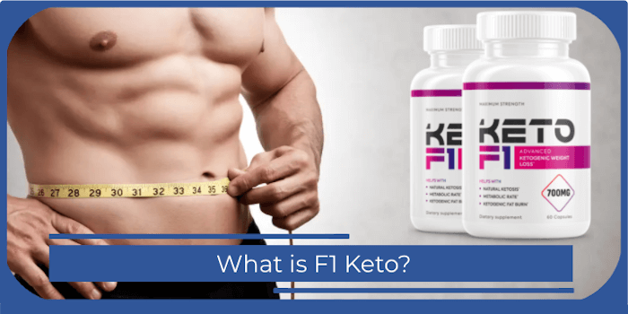 What is F1 Keto